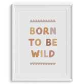 Born to Be Wild Kids Poster