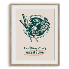 Cooking Is My Meditation Canvas Wall Prints