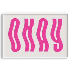 Okay Wavy Typography Poster
