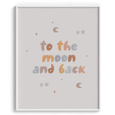 To the Moon and Back Nursery Print