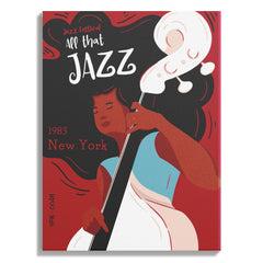 All That Jazz – New York 1983