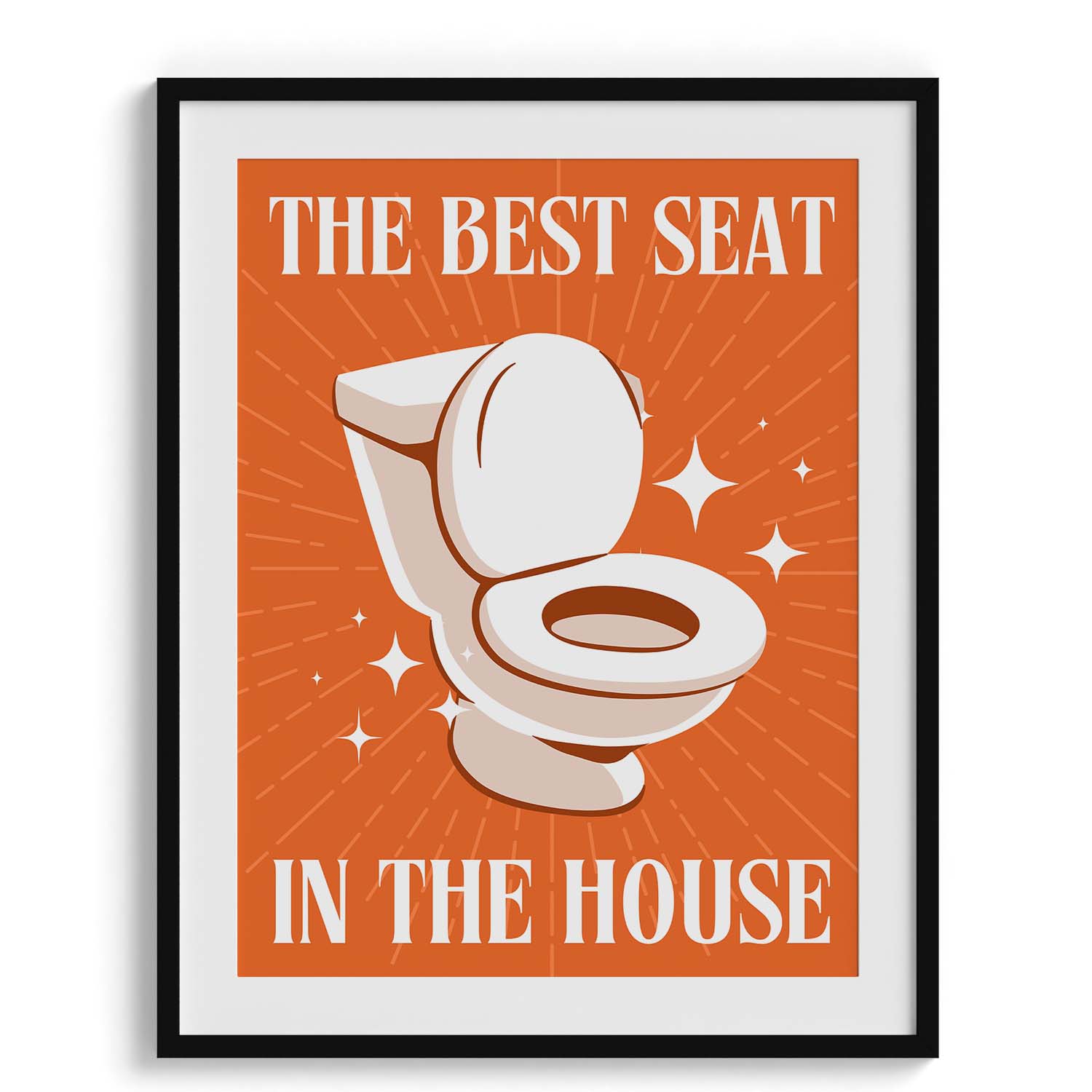 Best Seat in the House – Fun Bathroom Art