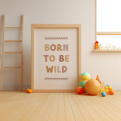Born to Be Wild Kids Poster