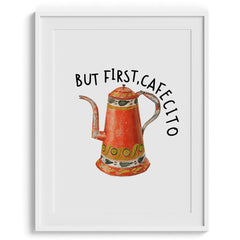 But First Cafe Cito Modern Wall Art