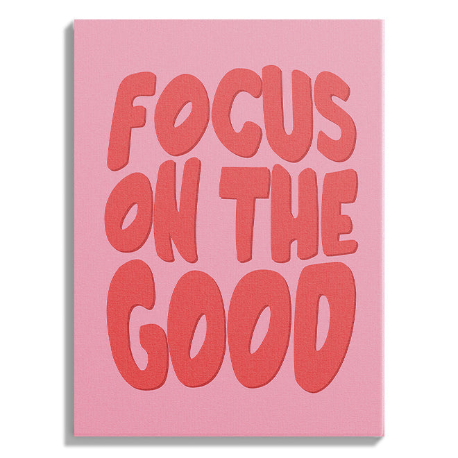 Focus on the Good Motivational Poster