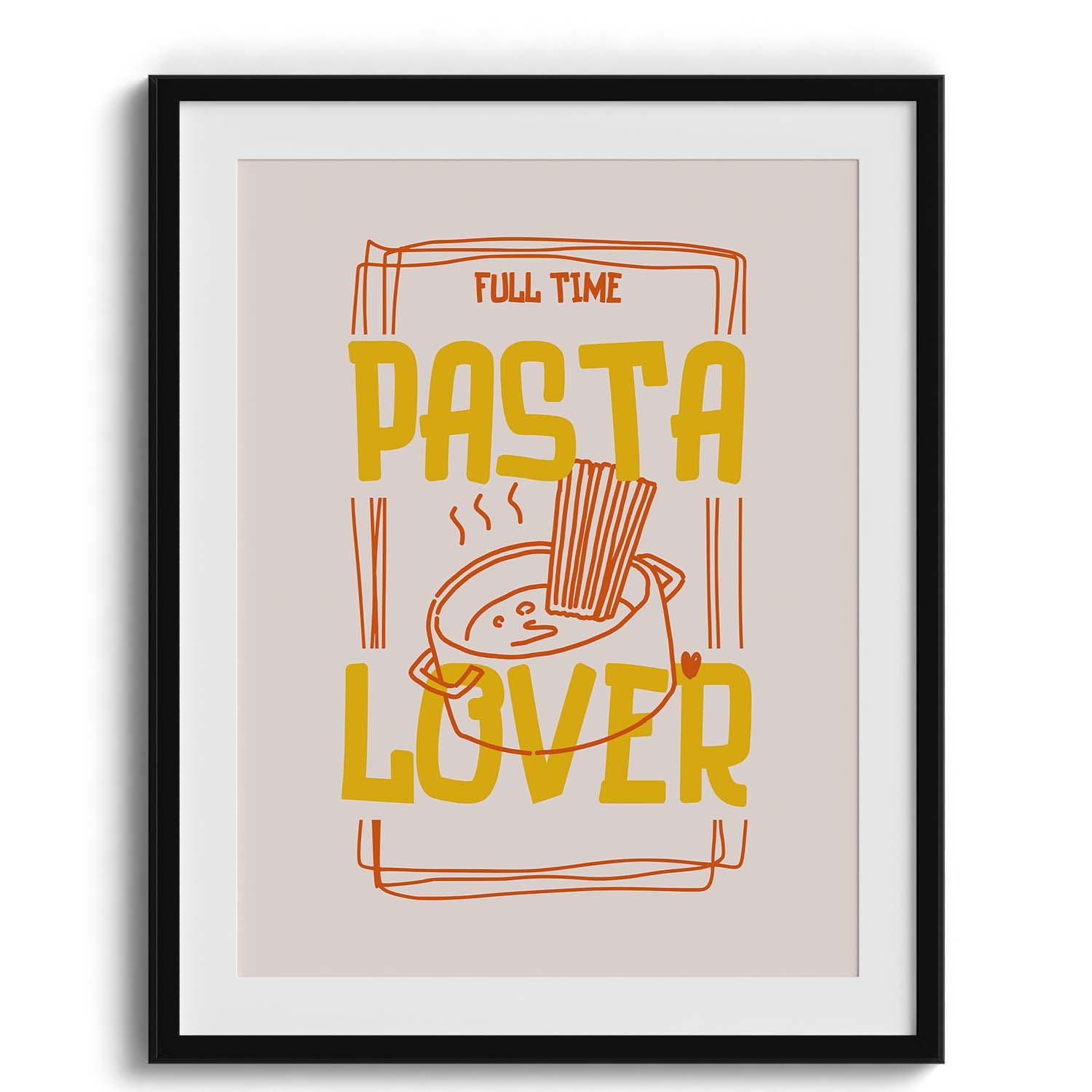 Full Time Pasta Lover Canvas Wall Paintings