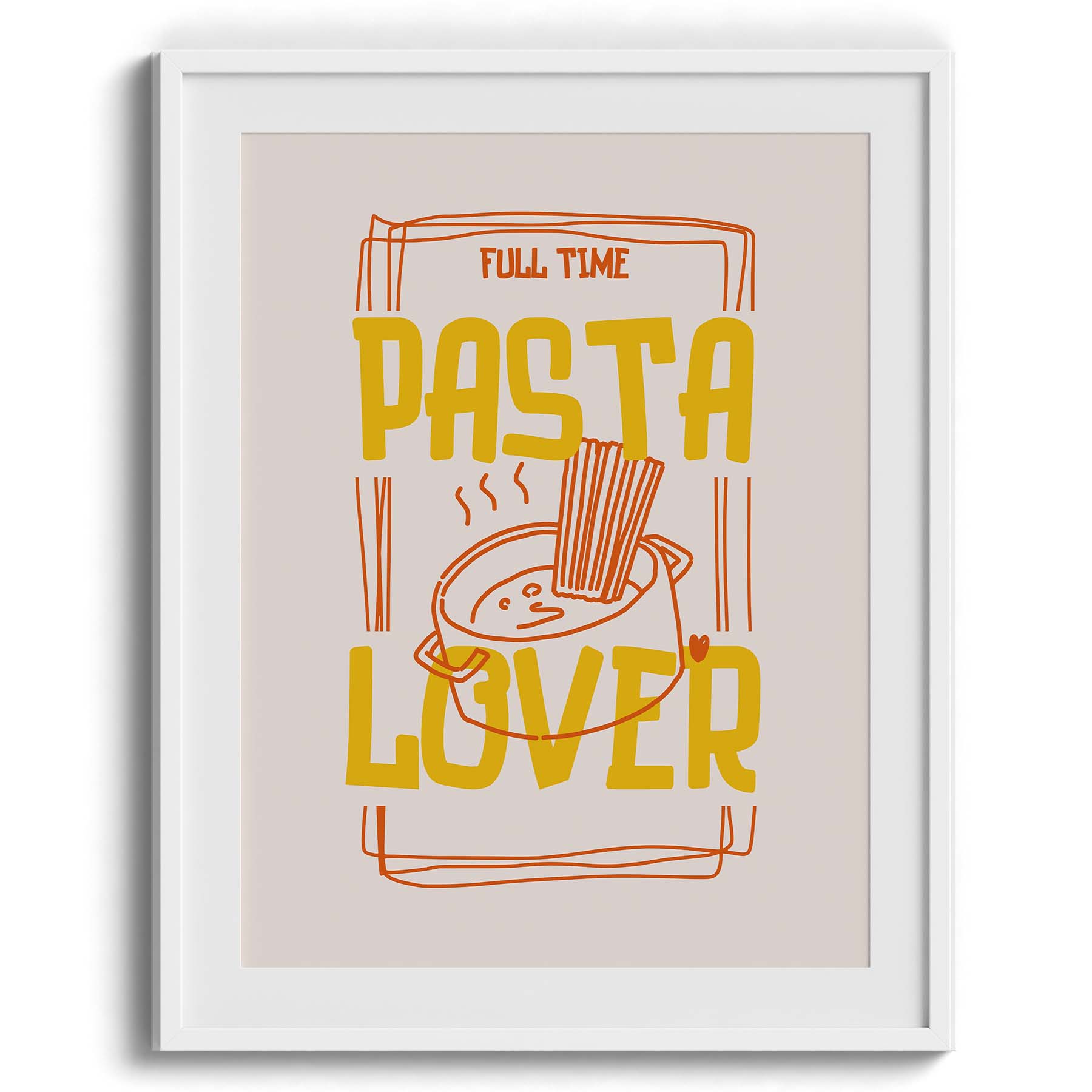 Full Time Pasta Lover Canvas Wall Paintings
