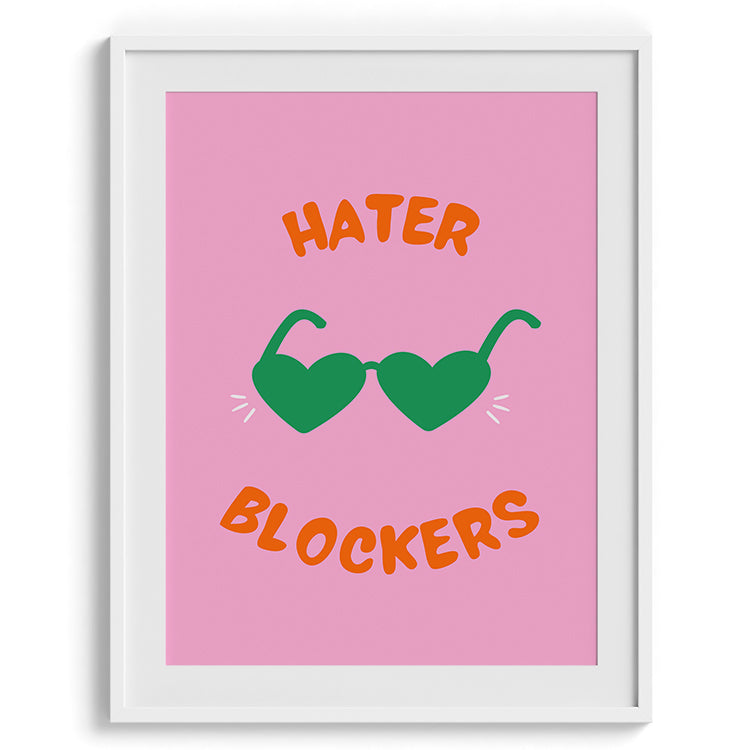 Hater Blockers Heart Shades Poster