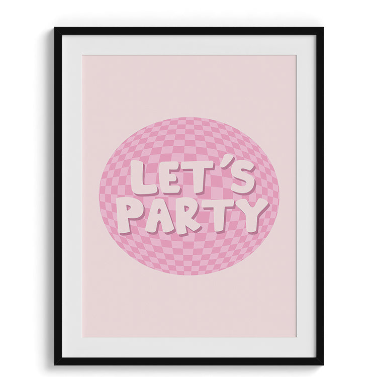 Let’s Party Disco Ball Poster