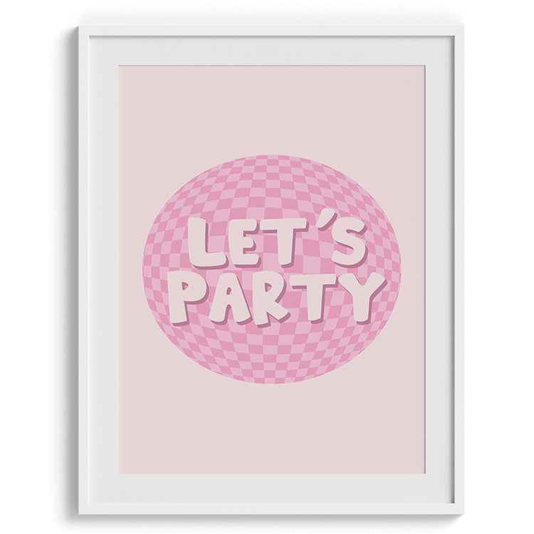 Let’s Party Disco Ball Poster