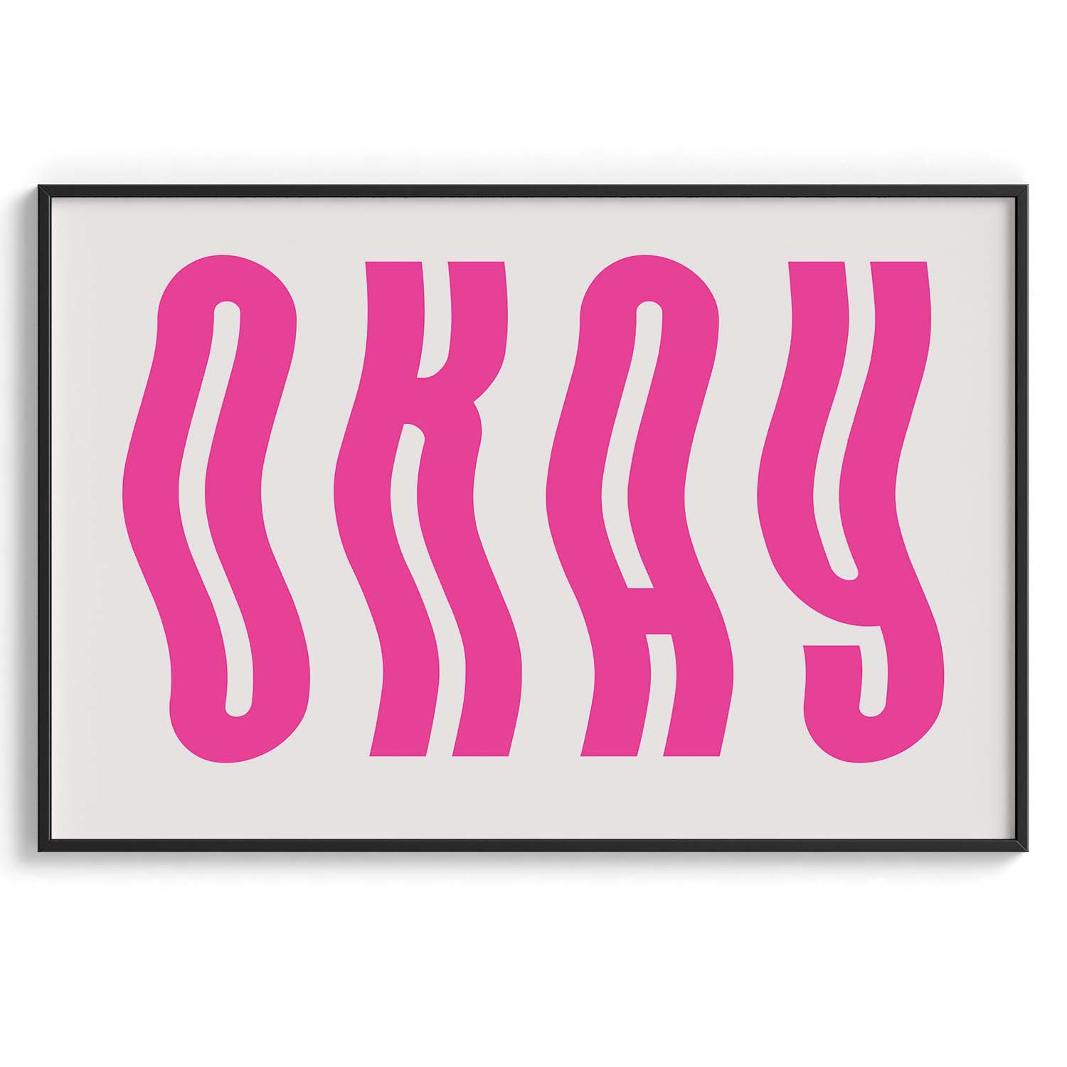 Okay Wavy Typography Poster