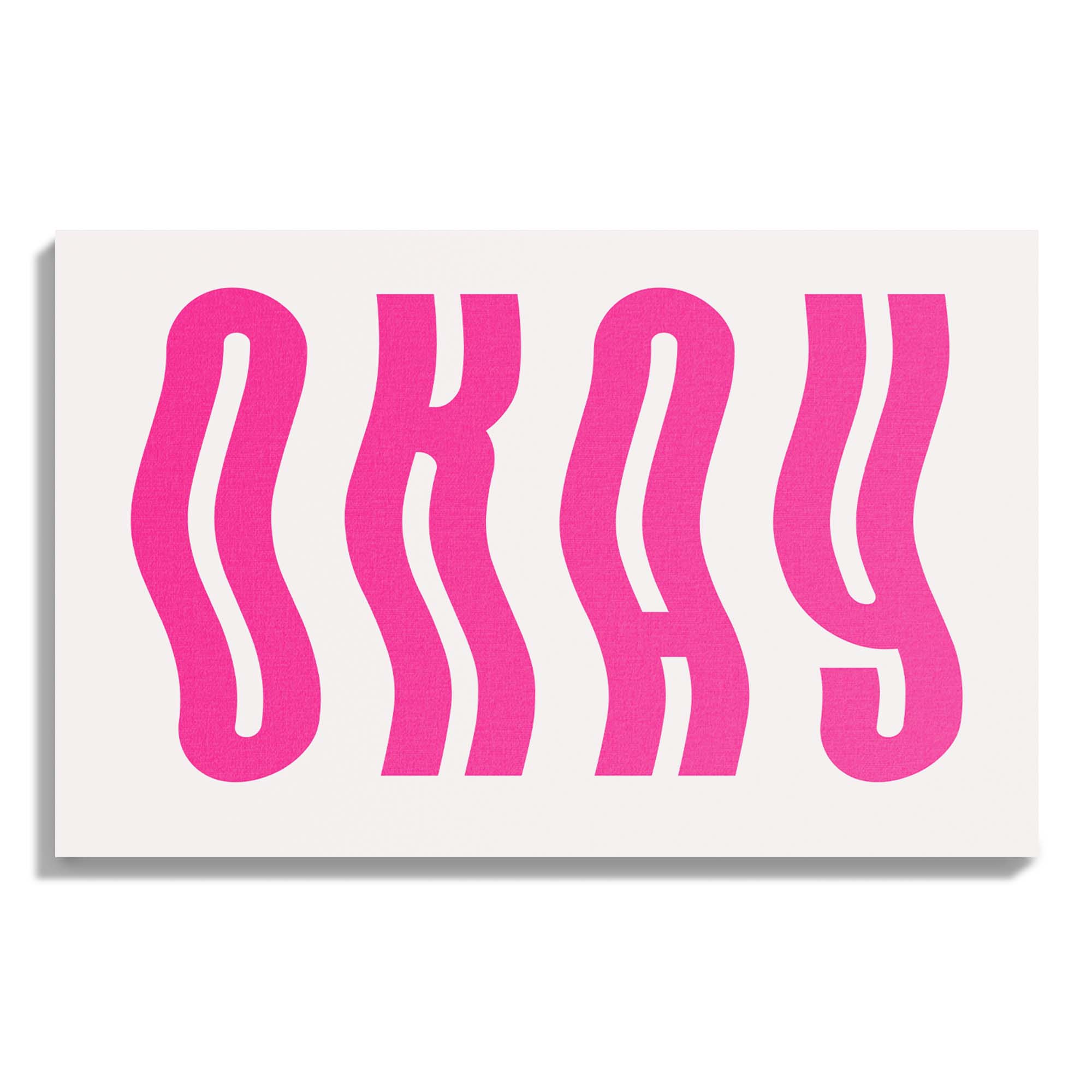 Okay Wavy Typography Poster