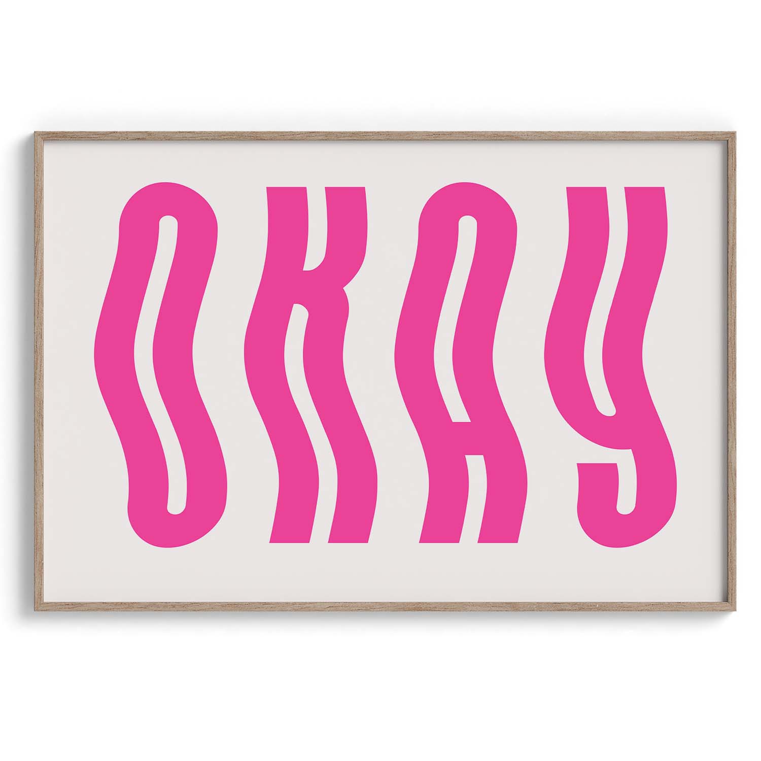 Okay Wavy Typography Poster