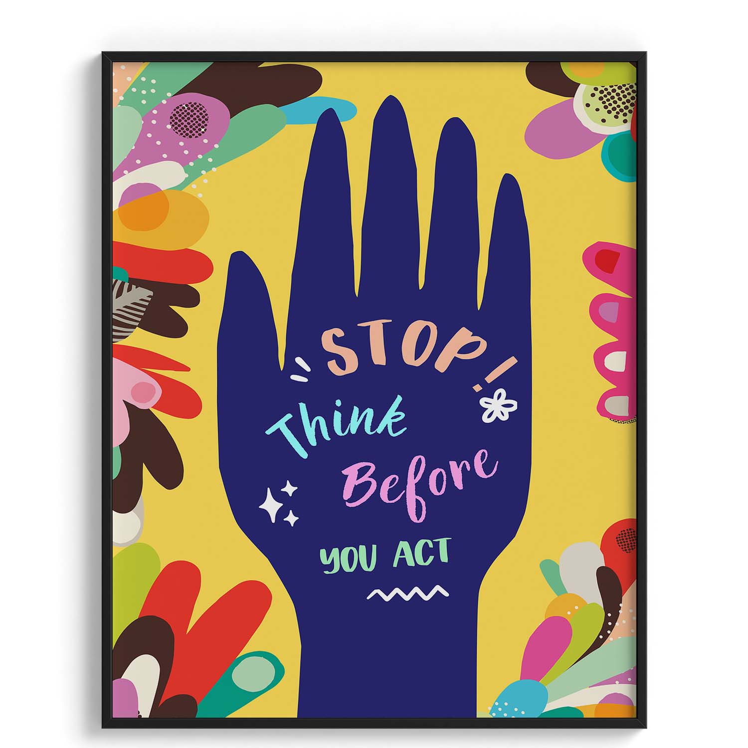 Stop & Think Motivational Hand Art
