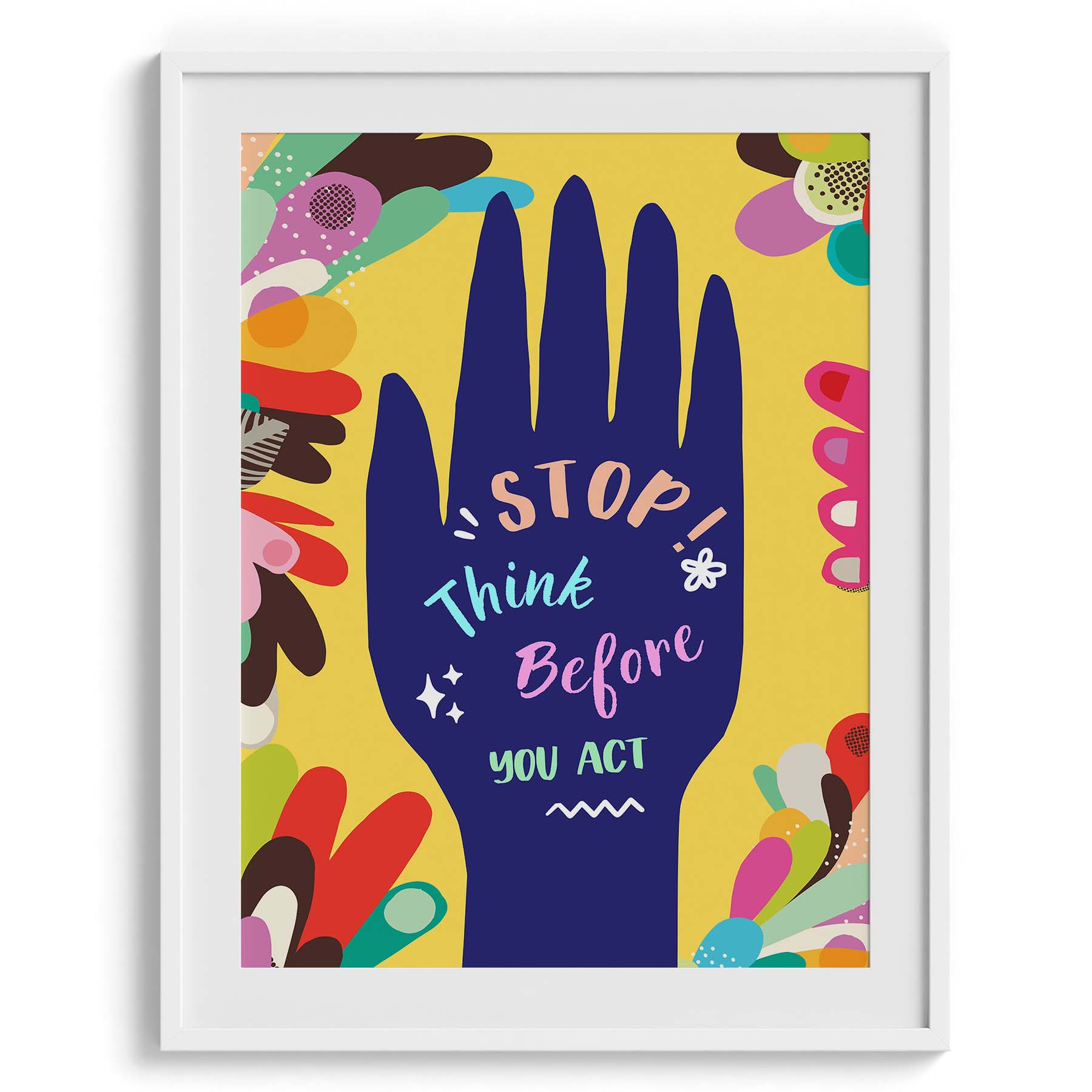 Stop & Think Motivational Hand Art