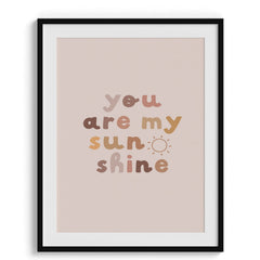 You Are My Sunshine Nursery Print