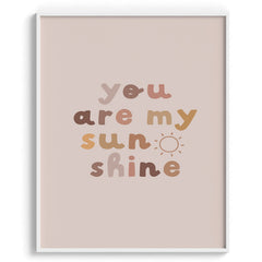 You Are My Sunshine Nursery Print