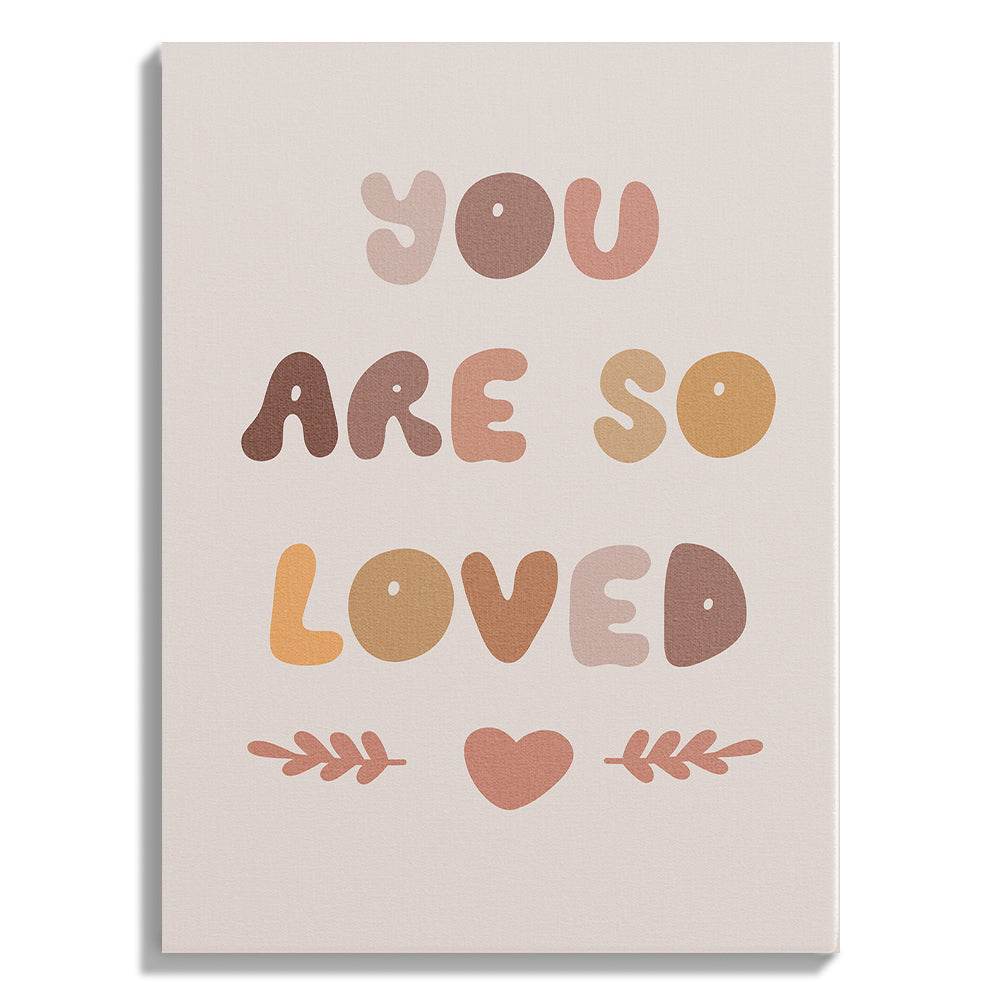 You Are So Loved Typography Print