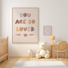 You Are So Loved Typography Print